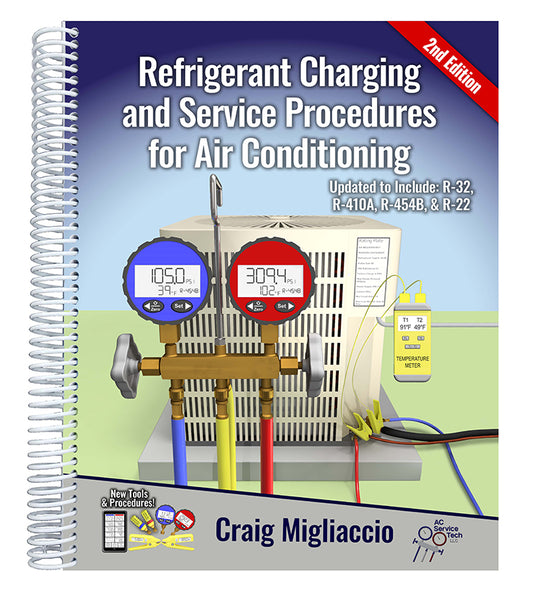 Paperback - 2nd Edition Refrigerant Charging and Service Procedures for Air Conditioning